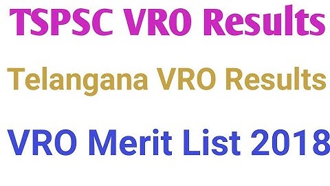 TSPSC VRO Results 2018 | TSPSC VRO Merit List 2018