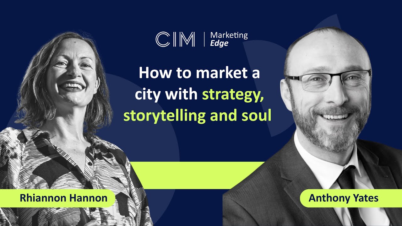 How to market a city with strategy, storytelling and soul
