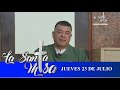 Misa De Hoy, Jueves 23 De Julio De 2020 - Cosmovision