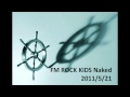 2011/05/21_月光グリーンのFM ROCK KIDS Naked(1/6)