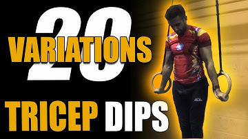 20 DIFFERENT DIP VARIATIONS | 2018 (Calisthenics)