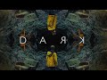 Dark Season 3 Full Soundtrack (Netflix) 2020