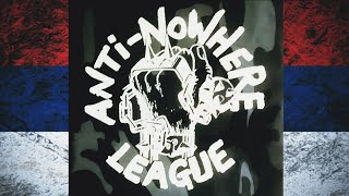 I've Been to Novi Sad ... Anti-Nowhere League
