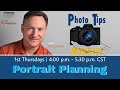 Photo Tips Monthly: Portrait Planning