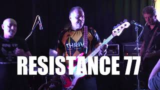 RESISTANCE 77 - Rich &amp; Hated - Newcastle under Lyme 2023