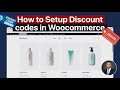 How to Setup Discount Codes to WooCommerce Products in WordPress