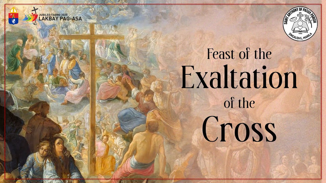 Feast of the Exaltation of the Cross | 3:00 PM Holy Mass | September 14 ...