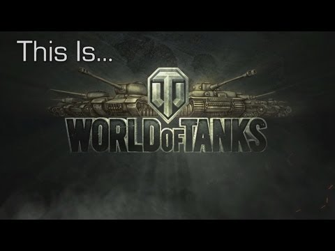 This is... World of Tanks