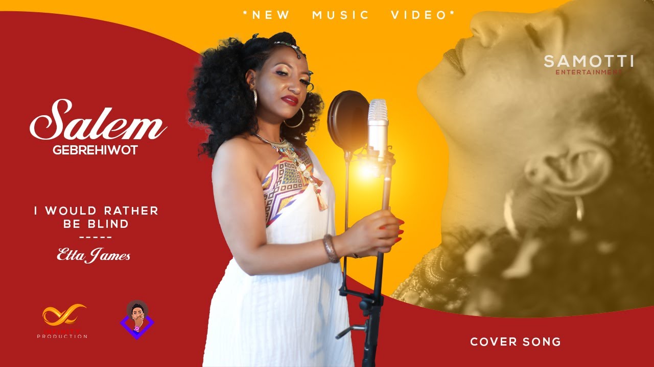 SALEM GEBREHIWOT  cover song 2021   Etta James  Eritrean song