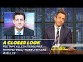 Pee Tape Allegations; Paul Ryan Retires; Trump Attacks Mueller: A Closer Look