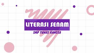 LITERASI SENAM INDONESIA SEHAT SMP TUNAS BANGSA