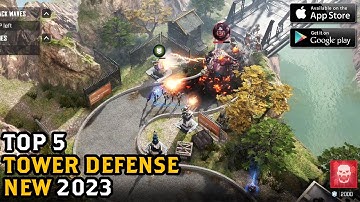 TOP 5 New Tower Defense Games for Android & iOS 2023
