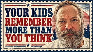 Your Kids Remember More Than You Think They Do