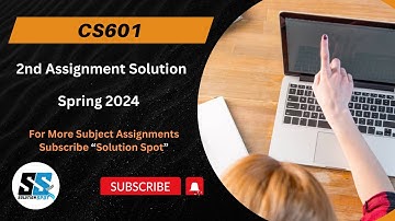 CS601 2nd Assignment Solution Spring 2024 || CS601 Assignment 2 Solution 2024 || #cs601 #VU