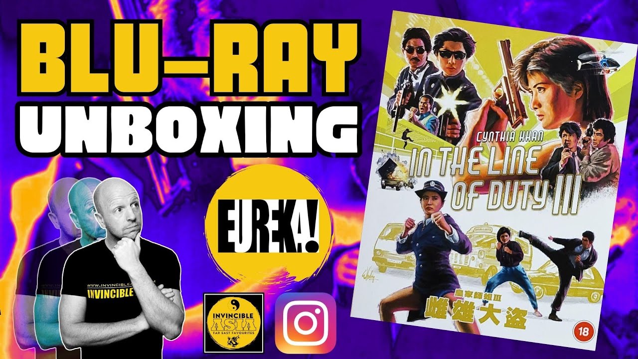 IN THE LINE OF DUTY 3 皇家師姐III雌雄大盜 - Eureka Films Blu-ray Unboxing & Review