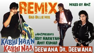 Deewana Dil Deewana Remix (Bad Billie Mix)  Kabhi Haan Kabhi Naa, Shah Rukh Khan, Amit Kumar, Udit N