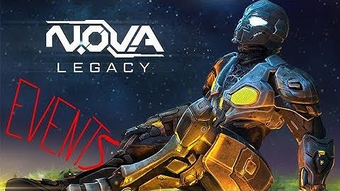 N.O.V.A Legacy -Events- ( Gameplay on Android)