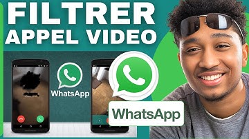 Comment Mettre Un Filtre Sur Appel Vidéo WhatsApp ( En 2025 )