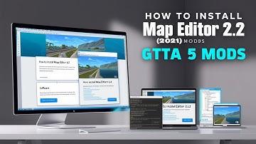 HOW TO INSTALL MAP EDITOR 2.2  (2021) GTA 5 MODS