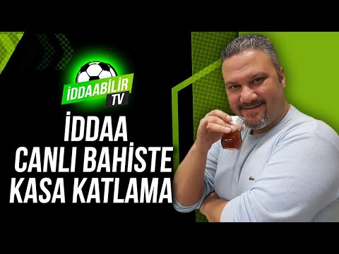 CANLI İDDAA KAZANMA TAKTİĞİ (EFSANE TAKTİK) | iddaabilir