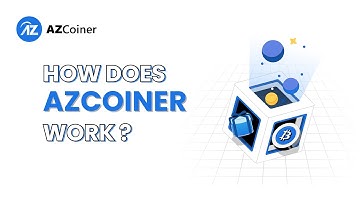 AZCoiner - How Does AZCoiner Work?