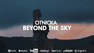 Otnicka - Beyond the Sky