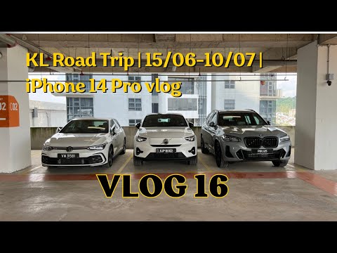 VLOG 16 - KL Road Trip | 15/06-10/07 | iPhone 14 Pro vlog