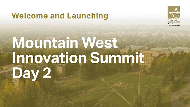 Welcome and Launching of Mountain West Innovation ...