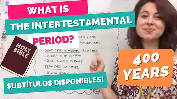 What is the intertestamental period/history? 3 Minute Summary (High School Bible Teaching)