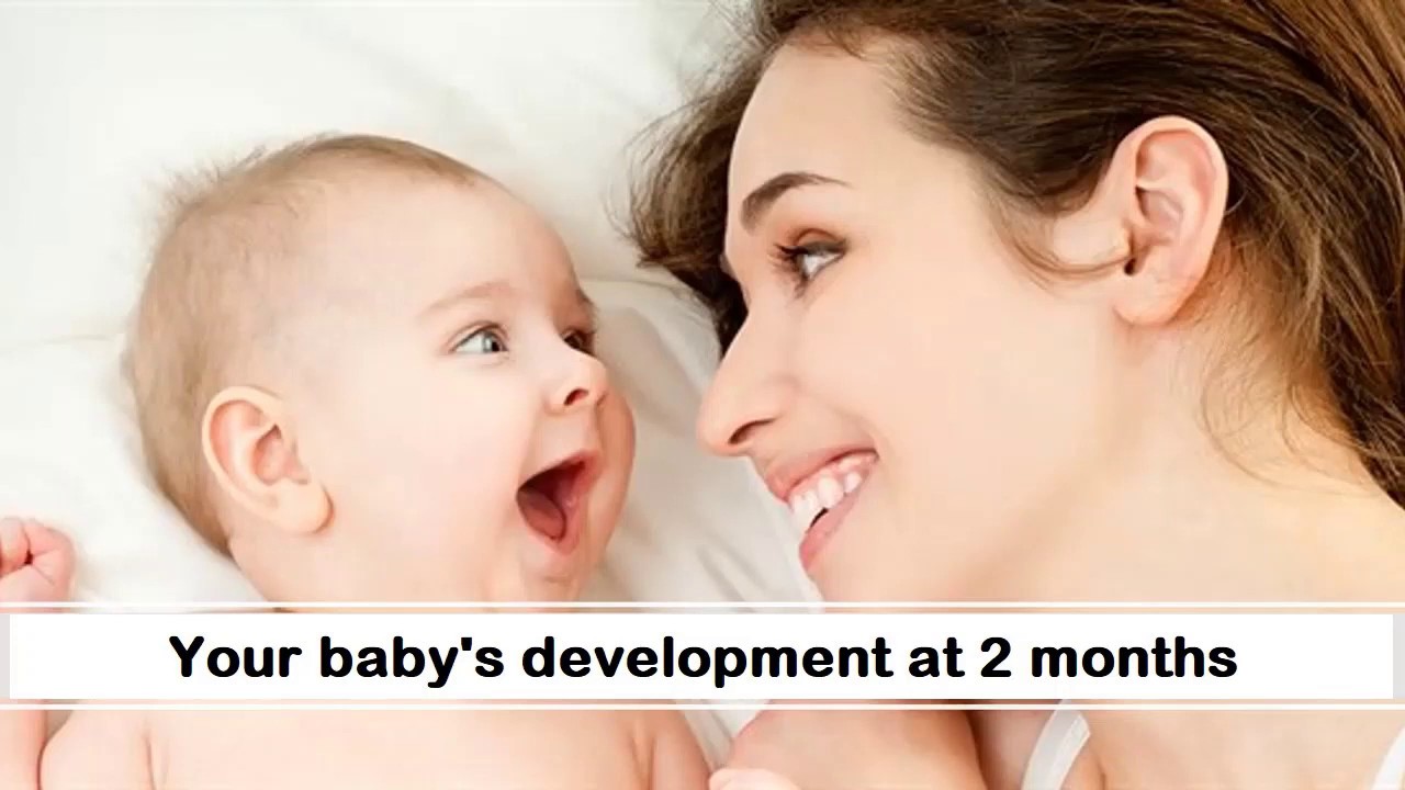 Your Babys Development At 2 Months Youtube