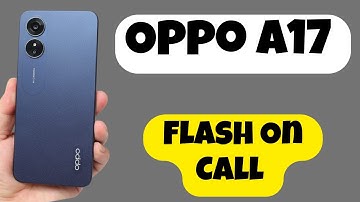 Oppo A17 How To Enable Flash On Call  || Call Flash Light Setting
