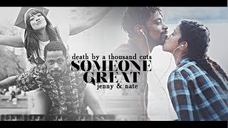 Someone Great | Death by a Thousand Cuts