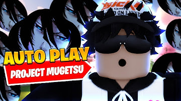 *UPDATED* Best Project Mugetsu (PM) Auto Farm Script *Kill Aura*