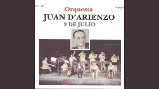 Video thumbnail of "Juan d'Arienzo - Loca"