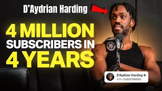 "4,000,000 IN FOUR YEARS" | D'Aydrian Harding EXPLAINS EVERYTHING...