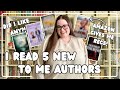I read 5 new to me authors but did i like any