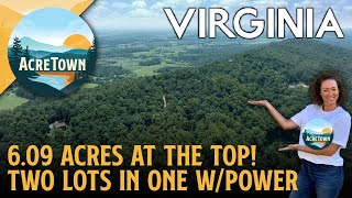 Shenandoah Valley Land for Sale | 6.09 acres at the Top of the Mountain! | Two Lots in One | Power