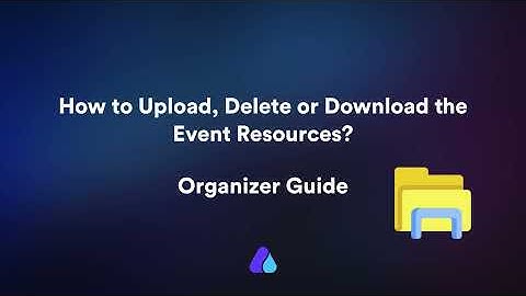How to upload, delete, or download the event resources? | #Airmeet  #organizerguide  #quickguide