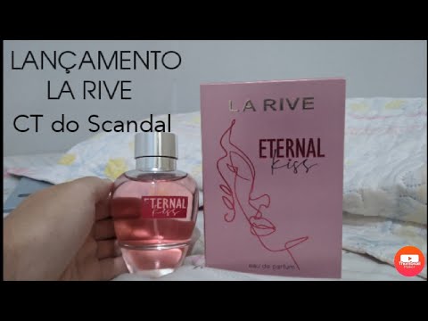 LA RIVE ETERNAL KISS CT SCANDAL - Lançamento 2021 - YouTube