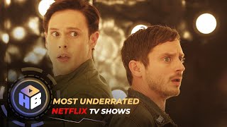 10 Underrated NETFLIX TV SHOWS to Watch Now