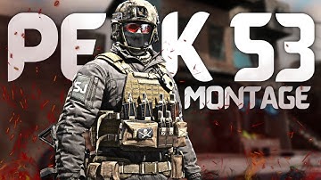 Peak 53 Gameplay Montage by SOCOMJOHN (Early Closed Alpha)