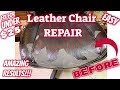 LEATHER Chair REPAIR Before and After | FIX LEATHER for UNDER $25