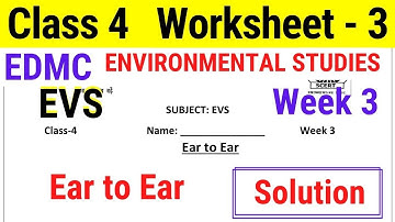 EDMC Worksheet 3 Class 4 EVS class 4th Environmental Studies worksheet 3 with Solution Week 3