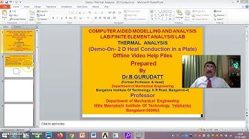 Thermal Analysis- Problem 1 -Two Dimensional Heat Conduction -Session -5