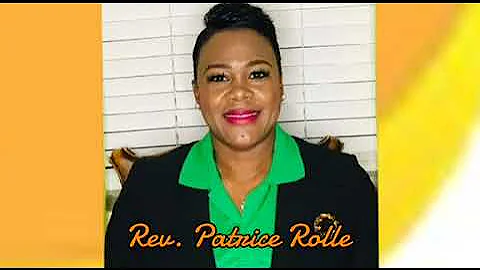 Rev Patrice Davis-Rolle Commanded Blessings     Ch...
