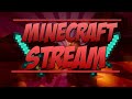 Стрим Minecraft | бесплатный пиар | взаимки | играем в мини игры