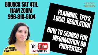 Planning, TPOs, Local Regulation - How to search for information on properties