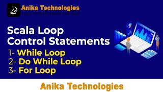 What is Scala Loop Control Statements in Scala