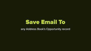 Maximizer CRM for Gmail - Save Email to Opportunity