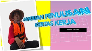 Panduan Penulisan Kertas Kerja